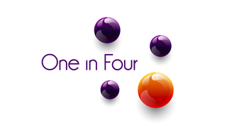 One in Four